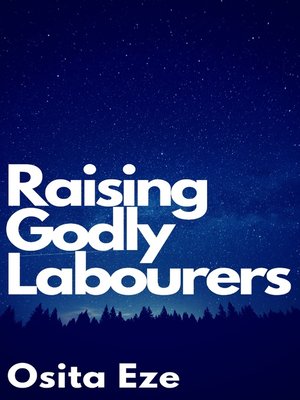 cover image of Raising Godly Labourers